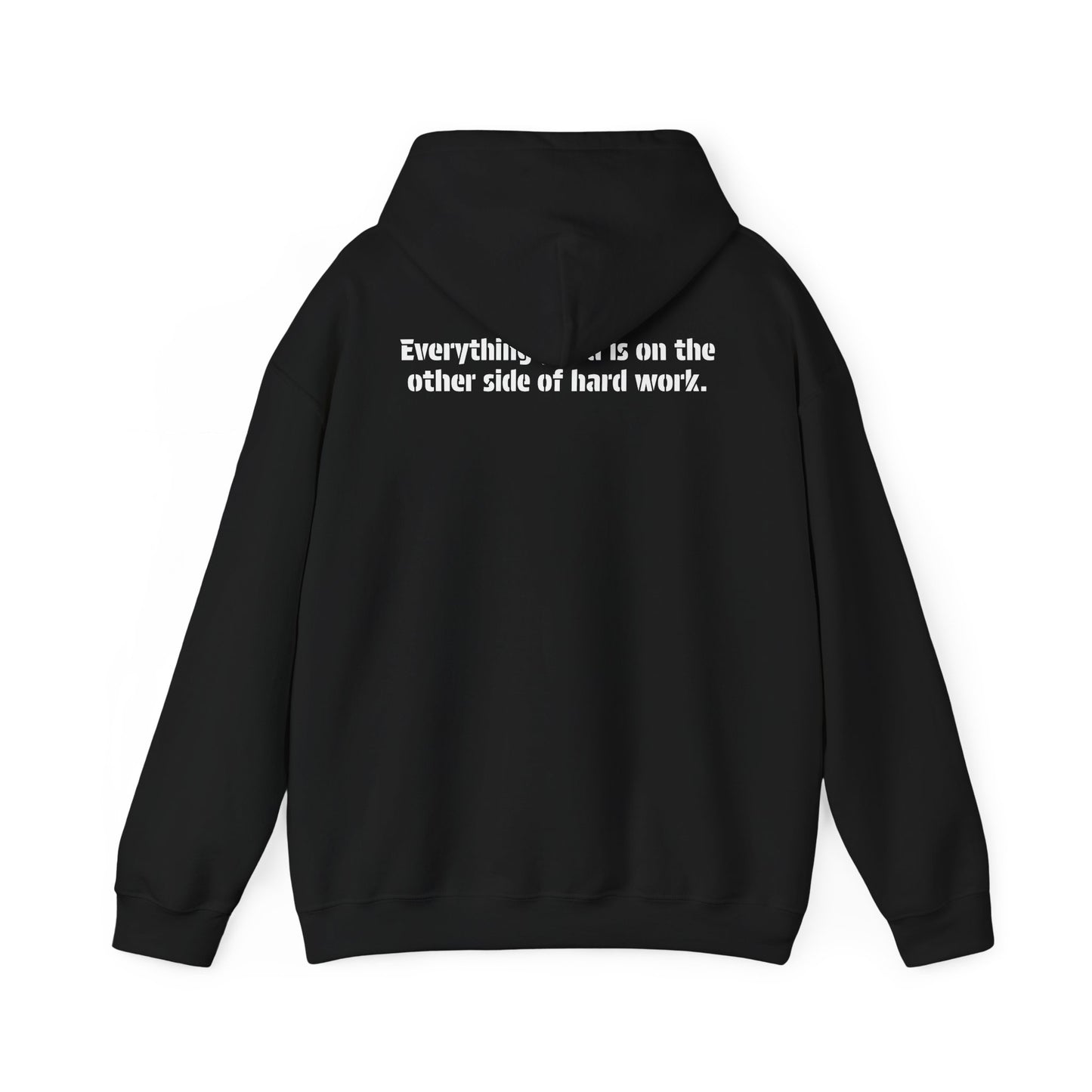 A back view of the black action hoodie showing the hood and the meaningful message, "Everything good is on the other side of hard work."